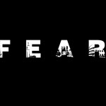 Why Do We Need Fear ?