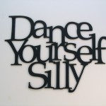 Dance as soon as you wake up make each day your masterpiece