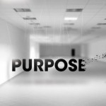 Know Your Purpose