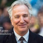 6 Quotes by Alan Rickman to Remember The Man that He was and THE LEGEND He will Remain… Always! (2)
