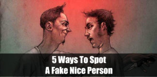 Ways To Spot A Fake Nice Person