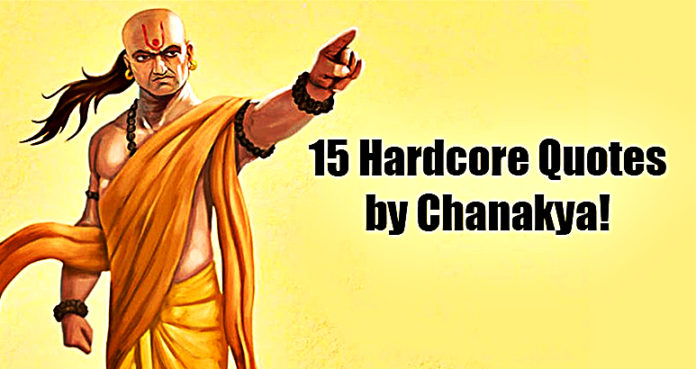 Hardcore Quotes by Chanakya