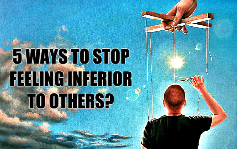 Inferiority Complex 5 Ways How To Overcome It