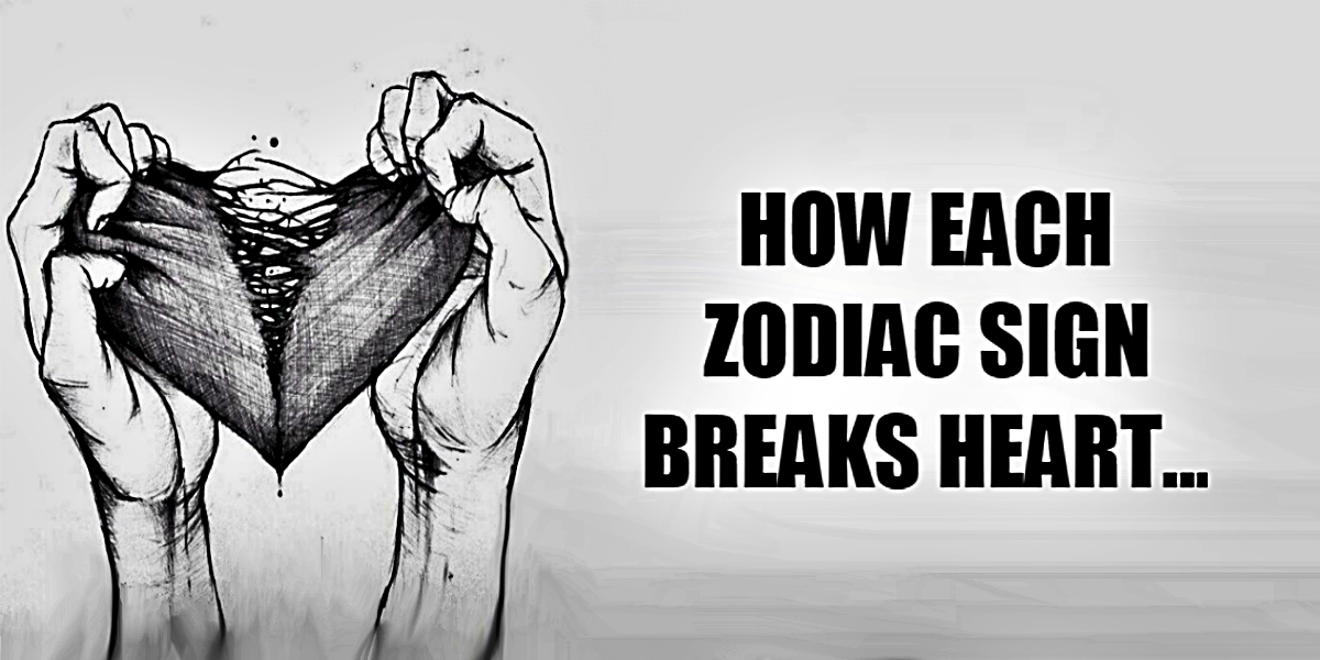 How Each Zodiac Breaks Other’s Heart