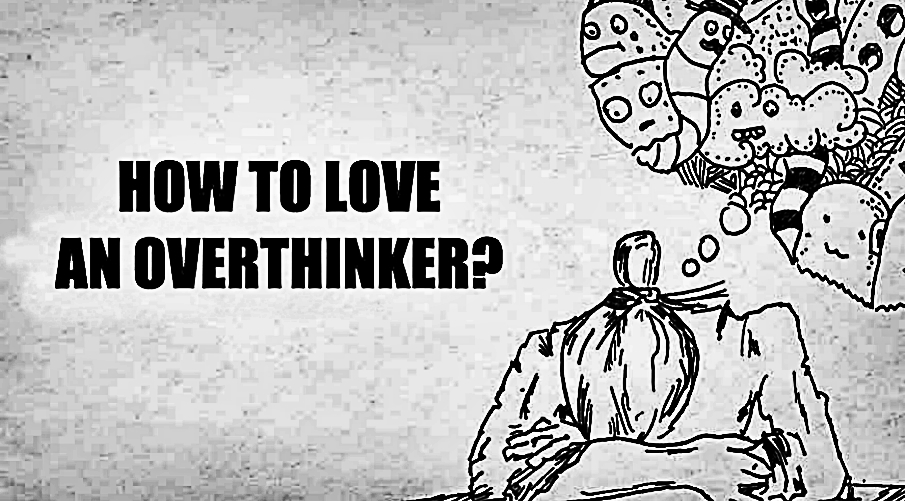 how-to-love-an-overthinker