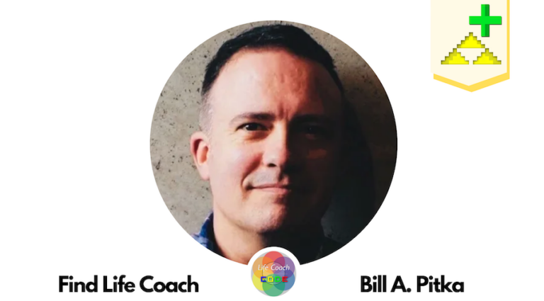 Find Life Coach | Meet Bill A. Pitka: How to Transcend Your Ego and Become Your True Self?