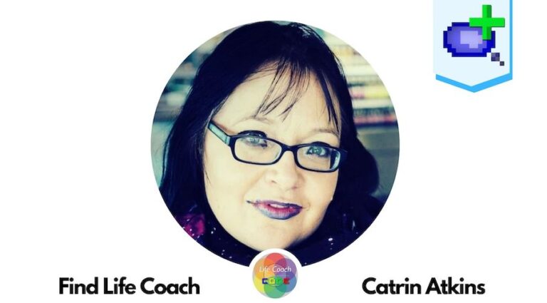 Find Life Coach | Meet Catrin Atkins: How to Regain Clarity and Focus?