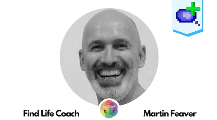 Find Life Coach | Meet Martin Feaver: How to See Yourself As Good Enough? find-life-coach-martin-feaver