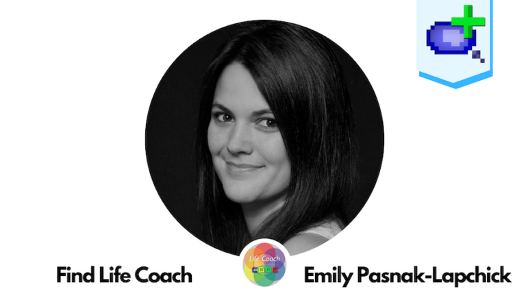 Find Life Coach | Meet Emily Pasnak-Lapchick: How to Raise Your Consciousness?