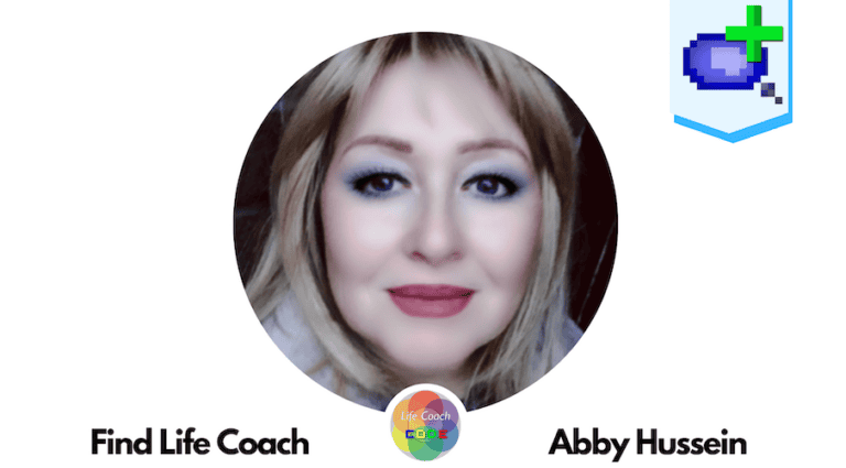 Find Life Coach | Meet Abby Hussein: How to Create a Positive Mindset that Unleashes Your Inner Magic?