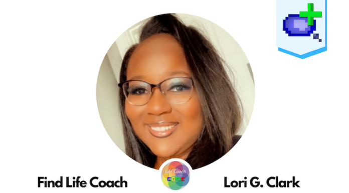 Find Life Coach | Meet Lori G. Clark: How to Open Your Mind to a New Life? find-life-coach-lori-g-clark