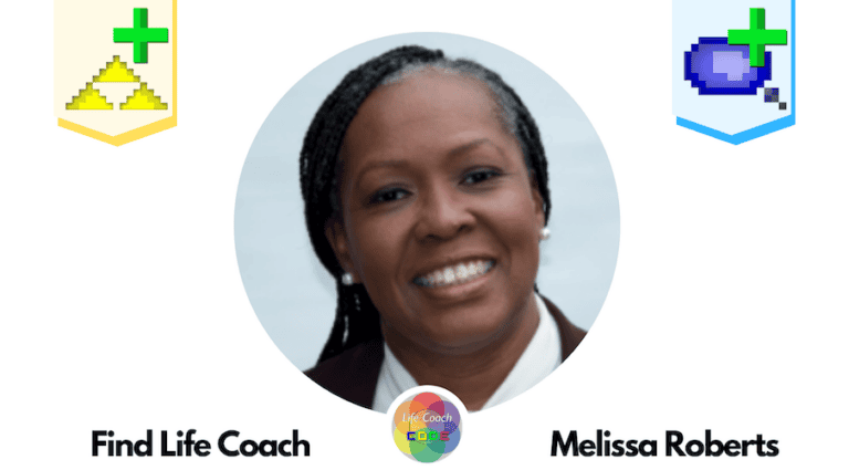 Find Life Coach | Meet Melissa Roberts: How to Get The Guidance You Need to Reach Your Goals?