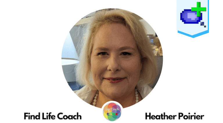 Find Life Coach | Meet Heather Poirier: How to Change The World, One Leader at a Time?