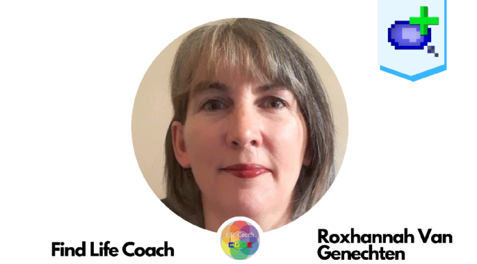 Find Life Coach | Meet Roxhannah Van Genechten: How to Get Rid of The Mental Obstacles That are Holding You Back In Life?