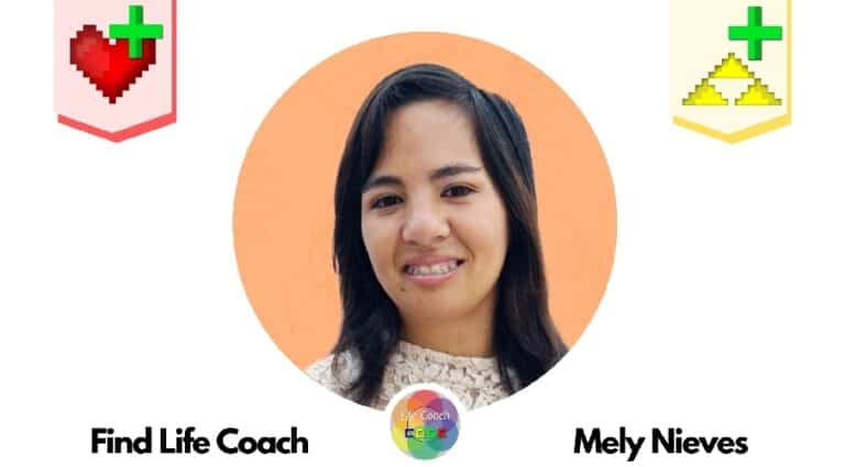 Find Life Coach | Meet Mely Nieves: How to Believe that Anything is Possible?
