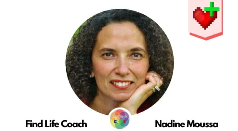 Find Life Coach | Meet Nadine Moussa: How to Get a Lifetime Support?
