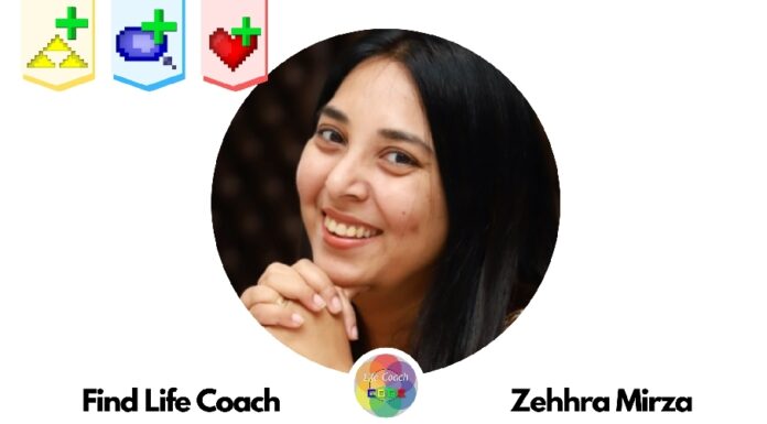 Find Life Coach | Meet Zehhra Mirza: How to Remove The Blocks Within to Reach Your Goals Outside?