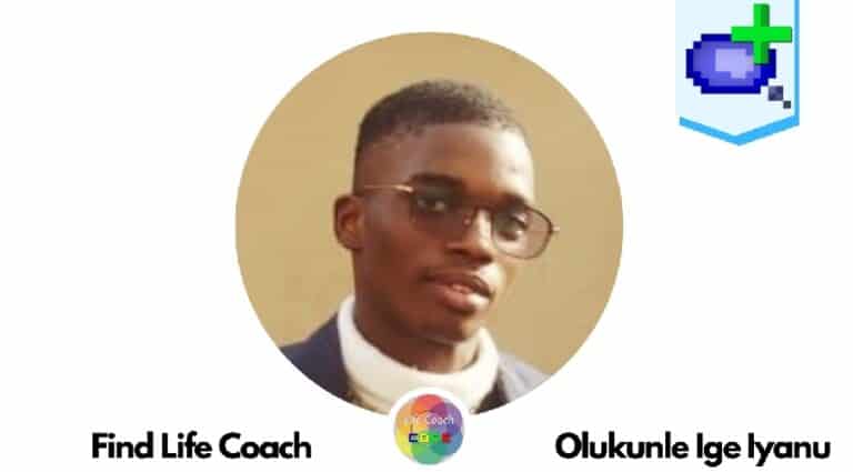 Find Life Coach | Meet Olukunle Ige Iyanu: How to Motivate Yourself Out of Depression to Be The Best Version of Yourself?