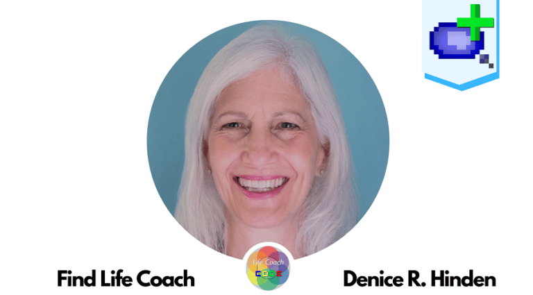 Find Life Coach | Meet Denice R. Hinden: How to Turn Obstacles Into Opportunities and Become a Better Leader?