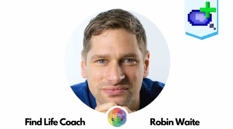 Find Life Coach | Meet Robin Waite: How to Create Fearless Business?
