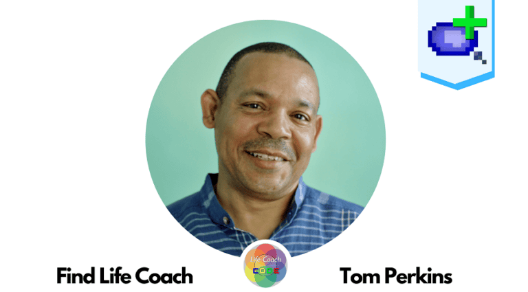 Find Life Coach | Meet Tom Perkins: How to Find Clarity, Overcome Fear and Doubt, and Reach Your Goals?