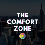 How to Play The Greater Game of Life Conquer The Comfort Zone