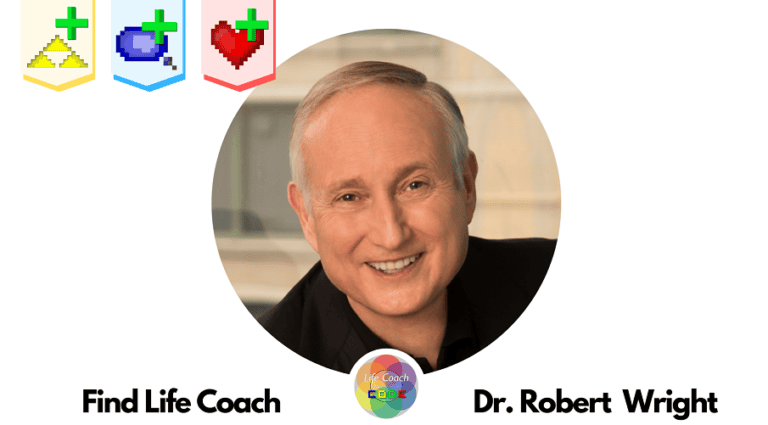Find Life Coach | Meet Dr. Robert (Bob) Wright: How to Find Fulfillment, Establish Deeper Relationships, and Have a Clear Purpose?