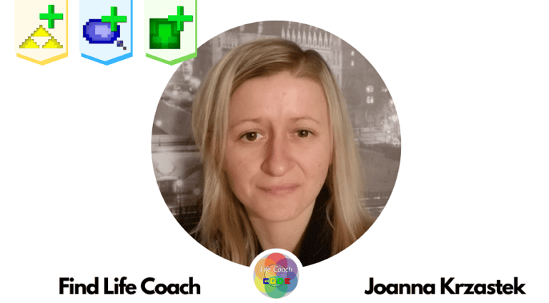 Find Life Coach | Meet Joanna Krzastek: How to Reshape Your Inner World So You Can Live Your Best Life?