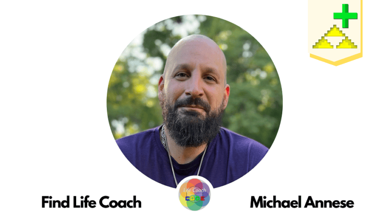 Find Life Coach | Meet Michael Annese: How to Create a New and Better Version of Yourself from a Higher Level of Awareness?