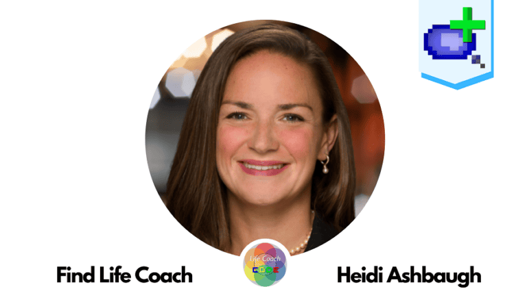 Find Life Coach | Meet Heidi Ashbaugh: How to Gain Clarity and ALIGN with Your Best Life as a Working Mom?