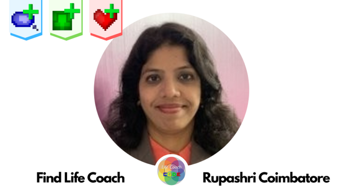 Find Life Coach | Meet Rupashri Coimbatore: How to Heal Emotionally, Physically, and Improve Your Mindset? find-life-coach-rupashri-coimbatore