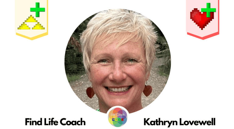 Find Life Coach | Meet Kathryn Lovewell: How to Unconditionally Trust Yourself and Embrace Radical Self-Compassion?