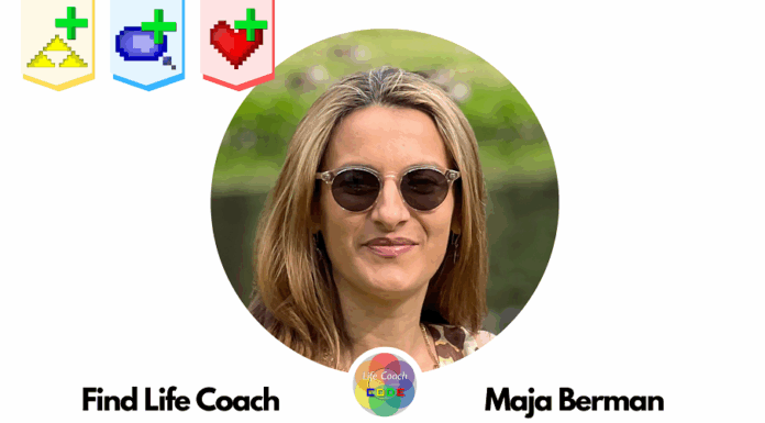 Find Life Coach | Meet Maja Berman: How to Get a New Perspective of Your Life and Improve The Connection You Have with Yourself? find-life-coach-maja-berman
