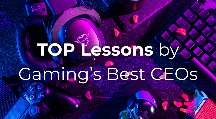 learning-top-lessons-from-gamings-best-ceos