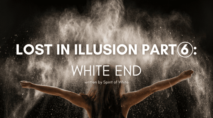 Lost-in-Illusion-Part-6