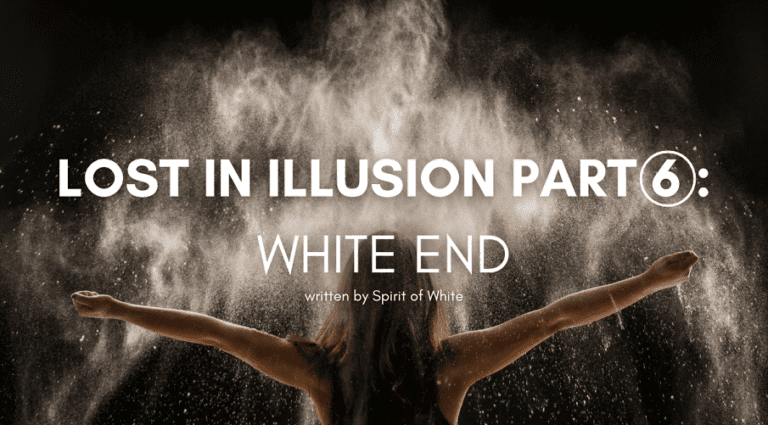 Lost-in-Illusion-Part-6