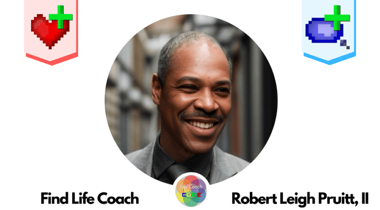 Find Life Coach | Meet Robert Leigh Pruitt, II: How to Lead and Live from Presence, Regulation, and Inner Authority?