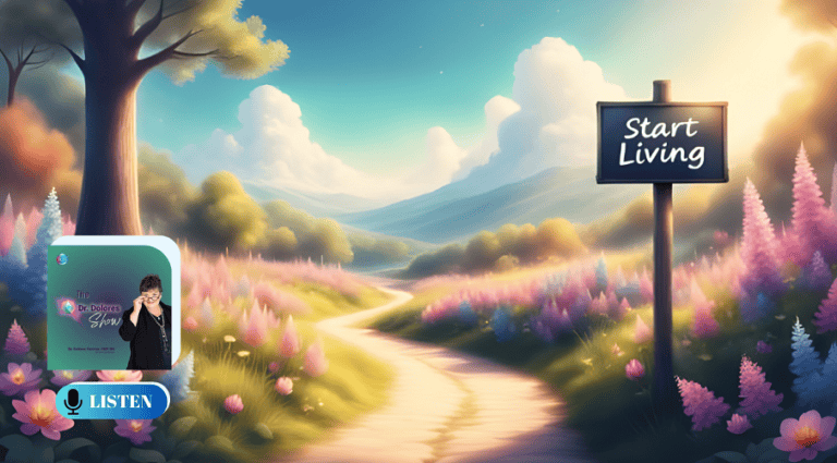 the-dr-dolores-show-start-living