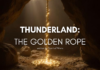 Thunderland: The Golden Rope Thunderland-The-Golden-Rope