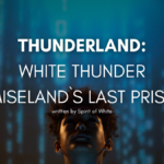 Thunderland White Thunder Promiseland`s Last Prisoner