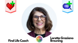 Find Life Coach | Meet Loretta Graziano Breuning: How to Discover Your Inner Mammal?