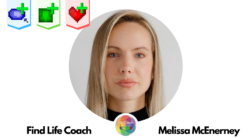 Find Life Coach | Meet Melissa McEnerney: How to Align Internally So You Can Unleash Your True Human Potential?